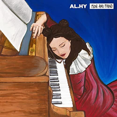 Al.Hy - Mon ami piano (Live acoustique) (2021) Hi-Res