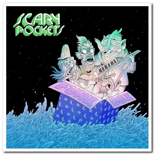 Scary Pockets - Funk Box (2018)