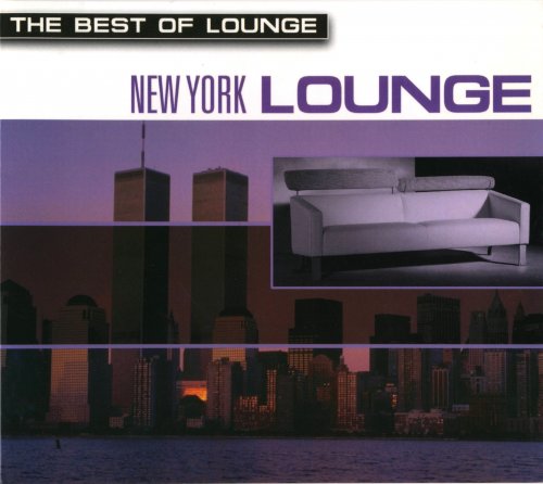 Peter Ellis - The Best Of Lounge: New York Lounge (2001)