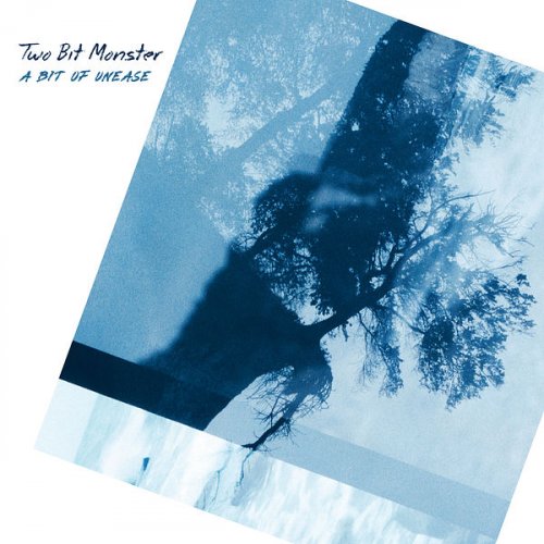 Two Bit Monster -  a Bit of Unease (2021)