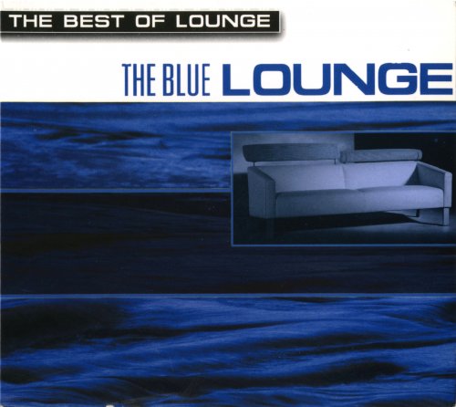 David Gainsford - The Best Of Lounge: The Blue Lounge (2001)