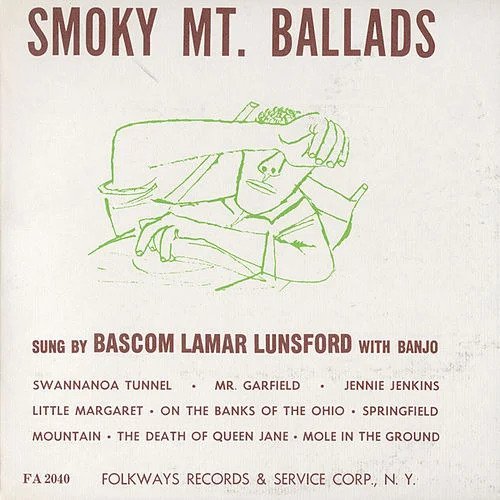 Bascom Lamar Lunsford - Smoky Mountain Ballads (1953)