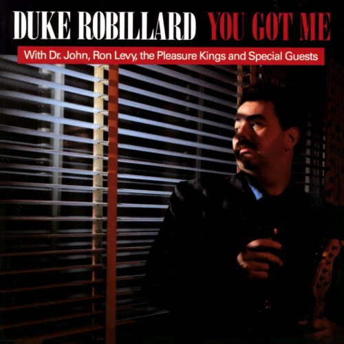 Duke Robillard - You Got Me (1988)