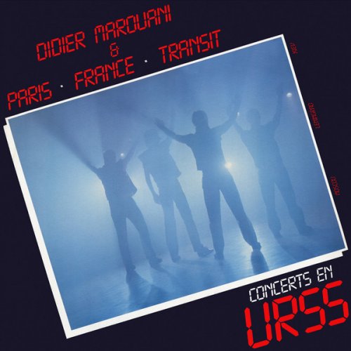 Didier Marouani & Paris • France • Transit - Concerts En URSS (Reissue 2020) LP