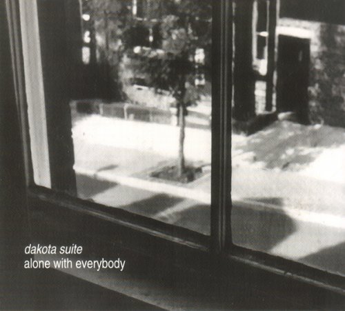 Dakota Suite - Alone With Everybody (1998)