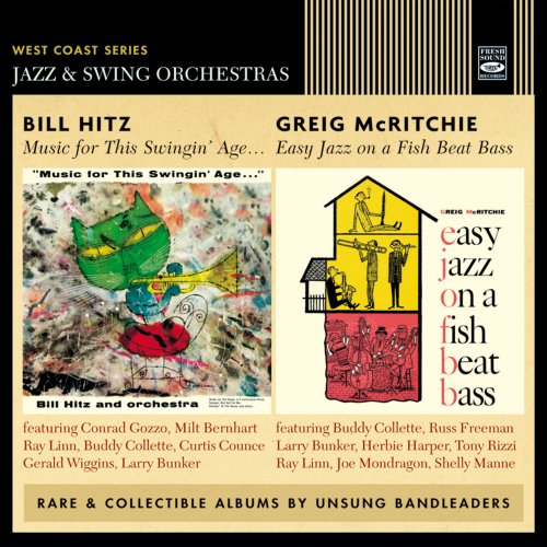 Bill Hitz - Music for This Swingin' Age / Easy Jazz on a Fish Beat Bass (2019)