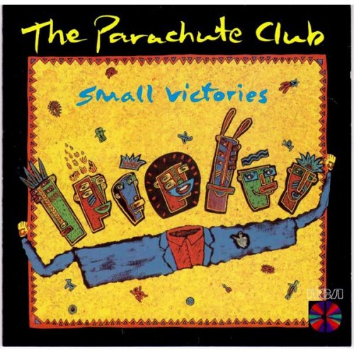 The Parachute Club - Small Victories (1986)