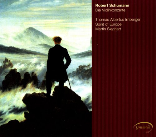Thomas Albertus Irnberger, Spirit of Europe, Martin Sieghart - Schumann: Die Violinkonzerte (2012)