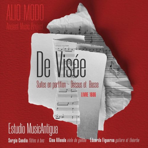 Estudio Músicantigua - De Visée. Suites en Partition. Dessus Et Basse. Livre 1686 (2021)