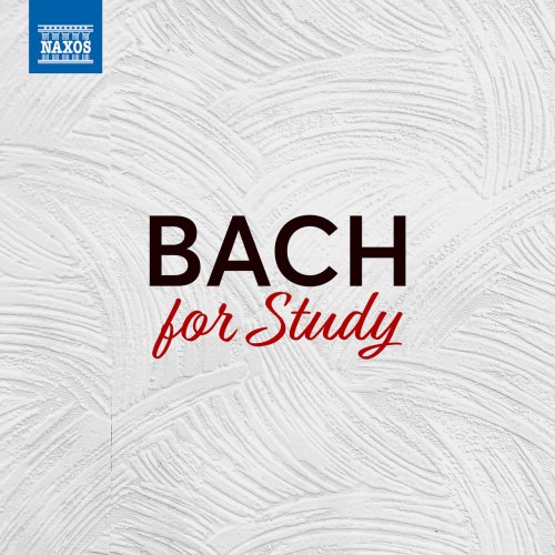 Jeno Jando, Takako Nishizaki, Maria Kliegel, Eleanor Bindman - Bach For Study (2021)