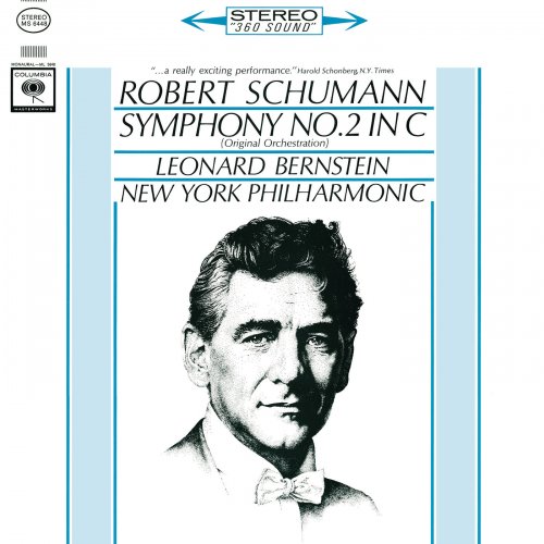 Leonard Bernstein, New York Philharmonic - Schumann: Symphony No. 2, Op. 61 & Symphony No. 3, Op. 97 (Remastered) (2017) Hi-Res