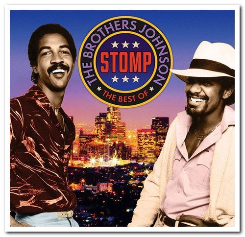 Brothers Johnson - Stomp: The Best of The Brothers Johnson [2CD Set] (2013)