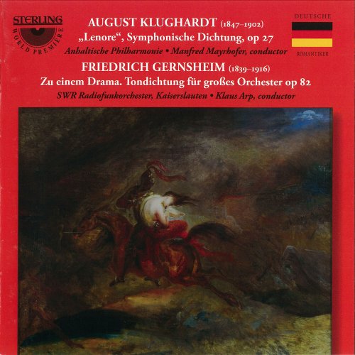 Anhaltische Philharmonie, SWR Radiofunkorchester, Kaiserslauten - Klughardt: Lenore, Op. 27 - Gernsheim: Zu Einem Drama, Op. 82 (2014)