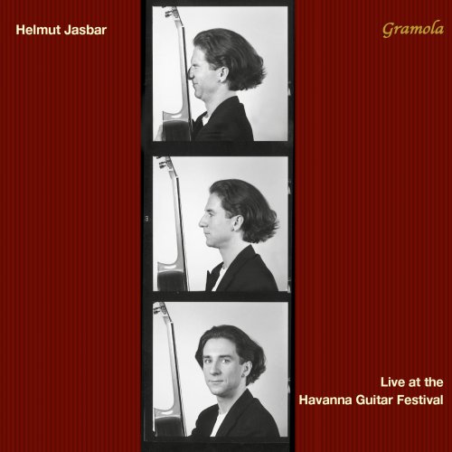 Helmut Jasbar - Helmut Jasbar: Live at the Havana Guitar Festival (2015)