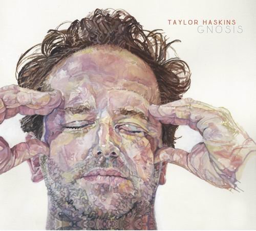 Taylor Haskins - Gnosis (2017)