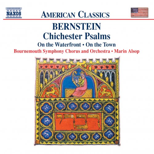 Bournemouth Symphony Chorus and Orchestra, Marin Alsop - Bernstein: Chichester Psalms & On the Waterfront (2003) [Hi-Res]