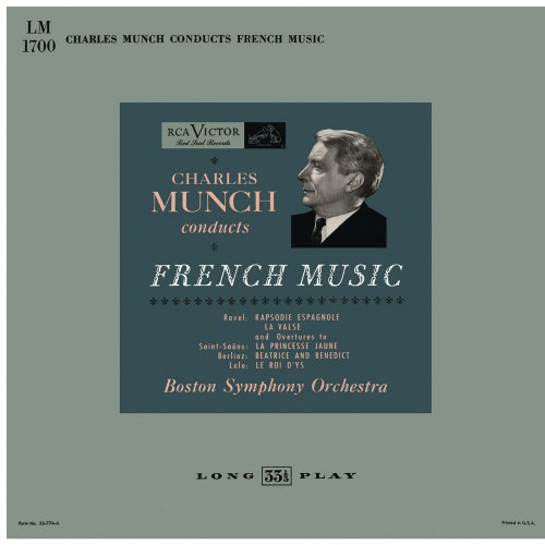 Charles Munch, Boston Symphony Orchestra - Charles Munch Conducts French Music: Ravel, Saint-Saëns, Berlioz and Lalo (2016) [Hi-Res]