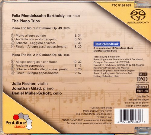 Julia Fischer, Daniel Müller-Schott, Jonathan Gilad - Mendelssohn: Piano Trios Nos. 1 & 2 (2006) [SACD]