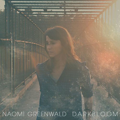 Naomi Greenwald - Darkbloom (2011)