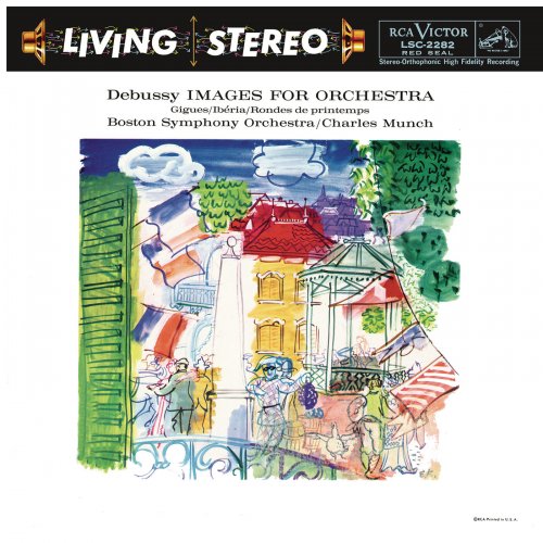 Charles Munch, Boston Symphony Orchestra - Debussy: Images for orchestra, L. 122 (2016) [Hi-Res]