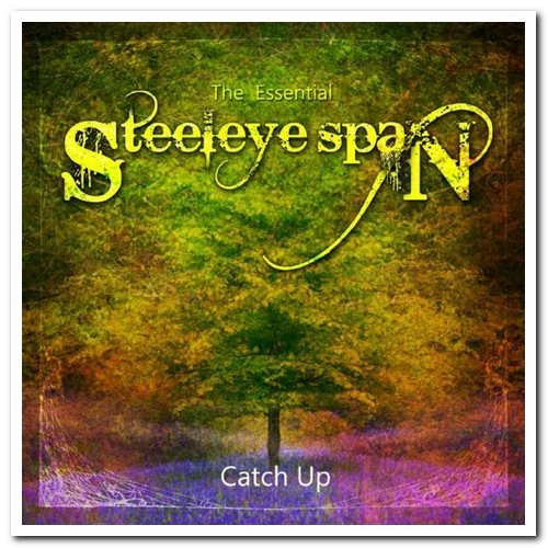 Steeleye Span - The Essential Steeleye Span: Catch Up [2CD Set] (2016)