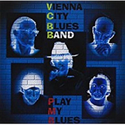 Vienna City Blues Band - Play my Blues (2017)