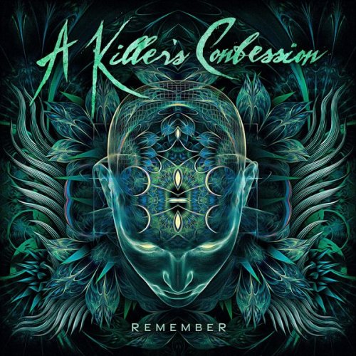 A Killer's Confession - Remember (2021)