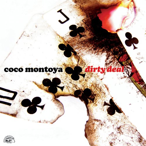 Coco Montoya - Dirty Deal (2009)