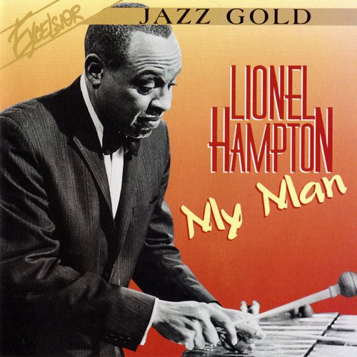 Lionel Hampton - My Man (1995)