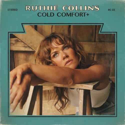 Ruthie Collins - Cold Comfort + (2022)