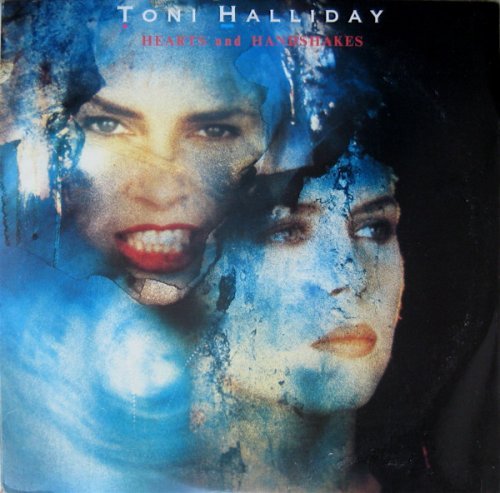 Toni Halliday ‎- Hearts And Handshakes (1989)