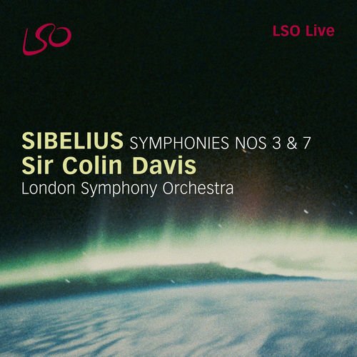 Sir Colin Davis, London Symphony Orchestra - Sibelius: Symphonies Nos. 3 & 7 (2004) Hi-Res