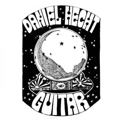 Daniel Hecht - Guitar (2020) [Hi-Res]