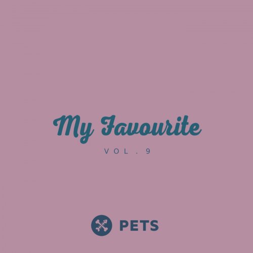 VA - My Favourite PETS, Vol. 9 (2021)