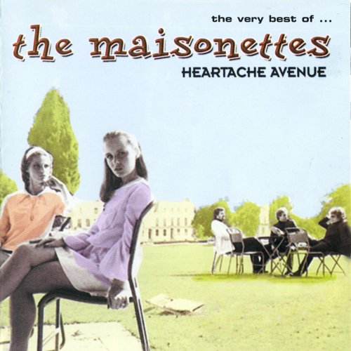 The Maisonettes - Heartache Avenue: The Very Best Of The Maisonettes (2004)