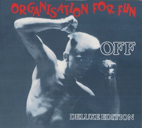 OFF - Organisation For Fun (1988) [Deluxe Edition 2016)