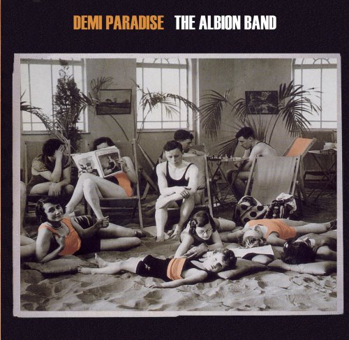 The Albion Band - Demi Paradise (1996)