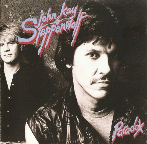 John Kay & Steppenwolf - Paradox (Reissue) (1984/1990)