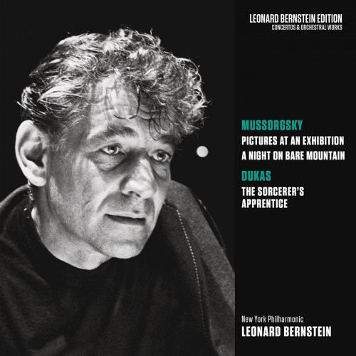 Leonard Bernstein, New York Philharmonic - Mussorgsky: Pictures at an Exhibition & A Night on Bare Mountain / Dukas: The Sorcerer's Apprentice (2018)