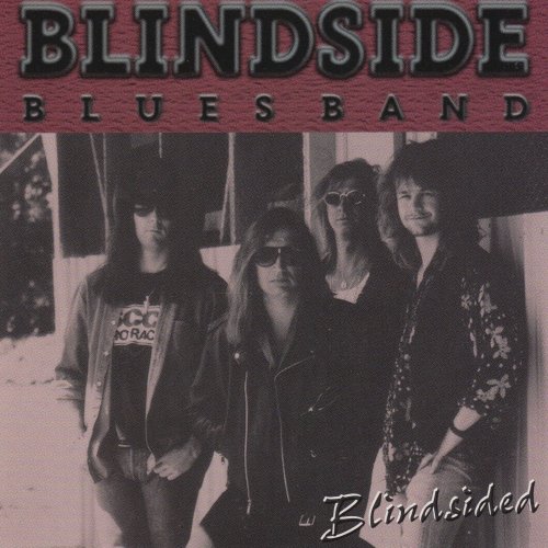 Blind Side Blues Band - Blindsided (1994)