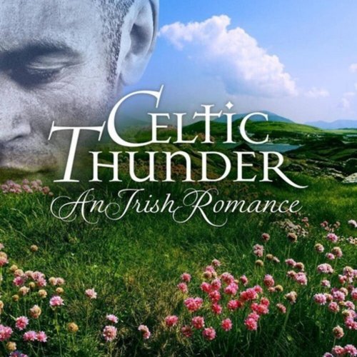 Celtic Thunder Celebration Favorite Pop Hits Across The Decades (2023)