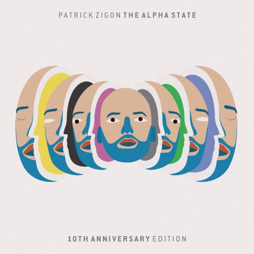 Patrick Zigon - The Alpha State (10th Anniversary Edition) (2022)