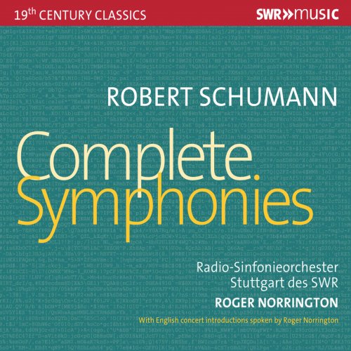 Stuttgart Radio Symphony Orchestra, Roger Norrington - Schumann: Complete Symphonies (Live) (2022)