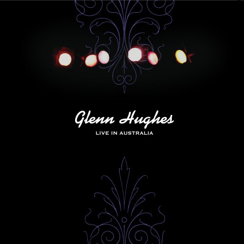 Glenn Hughes - Live in Australia (2022)
