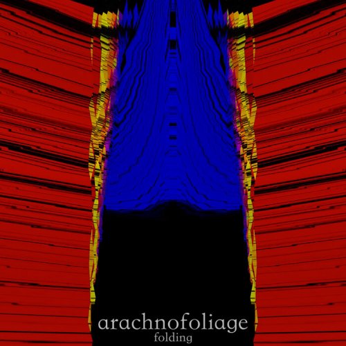 Arachnofoliage - Folding (2022)