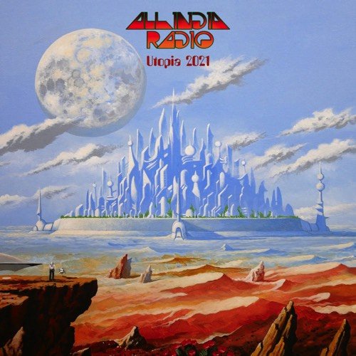 All India Radio - Utopia 2021 (2022)