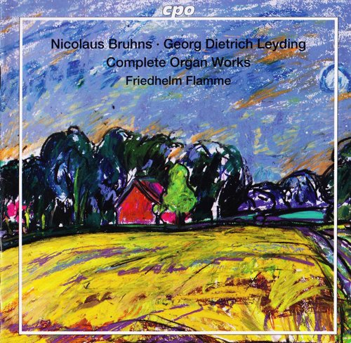 Friedhelm Flamme - Nicolaus Bruhns, Georg Dietrich Leyding: Complete Organ Works (2005) [SACD]