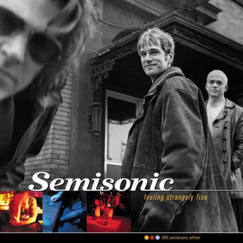 Semisonic - Feeling Strangely Fine (20th Anniversary Edition) (1998)