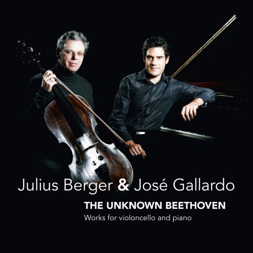 Julius Berger, José Gallardo - The Unknown Beetoven: Arrangements for violoncello & piano (2010)