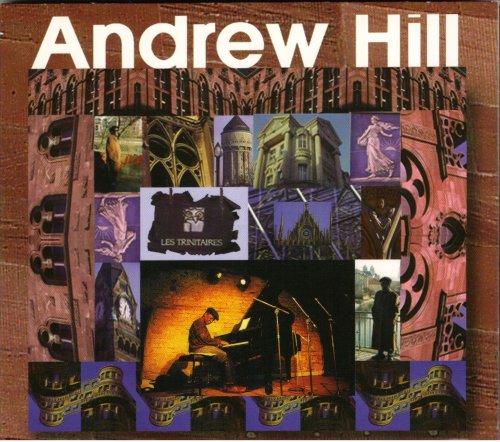 Andrew Hill - Les Trinitaires (1998)